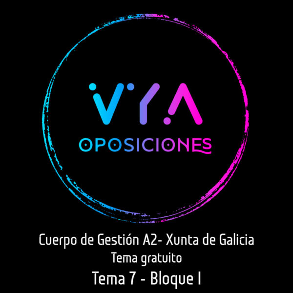 Tema gratis oposiciones cuerpo de gestión Xunta de Galicia